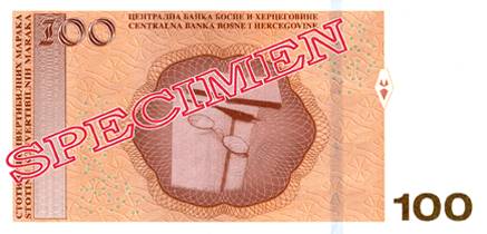 Reverse of banknote 100 Bosnian Mark