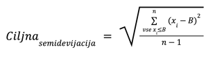 Ciljna semidevijacija formula
